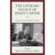 The Literary Legacy of Jimmy Carter: Essays on the President's Books