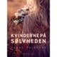 Kvinderne på Sølvheden
