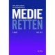 Medieretten: – Del 2
