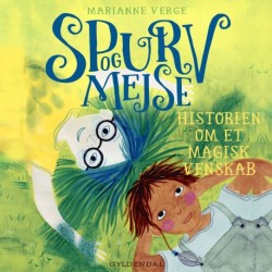Spurv og Mejse - Historien om et magisk venskab