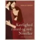 Kærlighed i nord og syd: Noveller