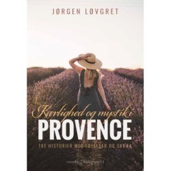 Kærlighed og mystik i Provence: Tre historier med følelser og skræk