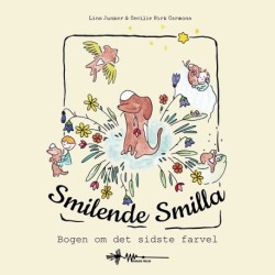 Smilende Smilla: Bogen om det sidste farvel