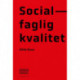 Socialfaglig kvalitet