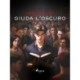 Giuda l'oscuro