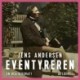 Eventyreren: En HCA-biografi