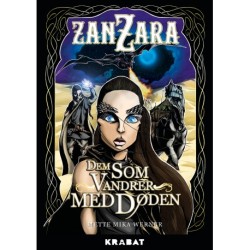 Zanzara 1: Dem som vandrer med døden