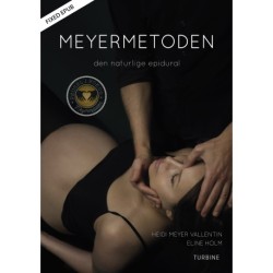 Meyermetoden: den naturlige epidural
