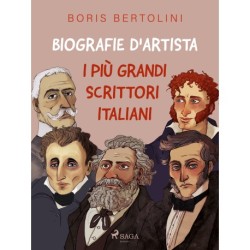 Biografie d'artista: I più grandi scrittori italiani