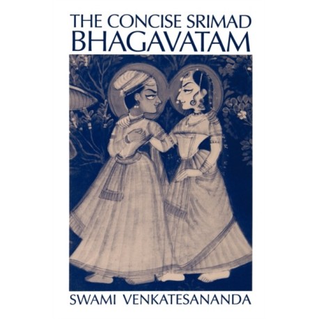 The Concise Srimad Bhagavatam