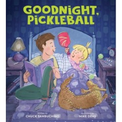Goodnight, Pickleball