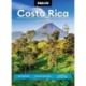 Moon Costa Rica (Fourth Edition): Best Beaches, Wildlife-Watching, Outdoor Adventures