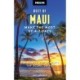 Moon Best of Maui (First Edition): Make the Most of 4-7 Days