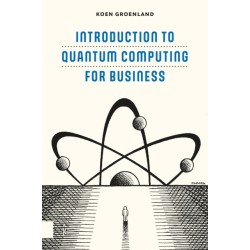 Introduction to Quantum Computing for Business