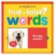 Words (True or False?)