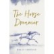 The Horse Dreamer (HB)