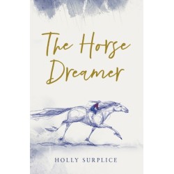 The Horse Dreamer (HB)