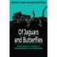 Of Jaguars and Butterflies: Metalogues on Issues in Anthropology and Philosophy