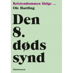 Den 8. dødssynd: Kristendommen ifølge