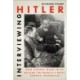 Interviewing Hitler: How George Ward Price Became the World's Most Famous Journalist