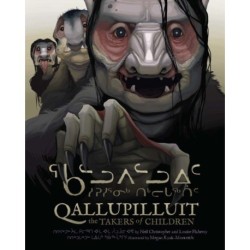Qallupilluit: The Takers of Children
