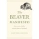 The Beaver Manifesto: Conservation, Conflict, and the Future of Wetlands
