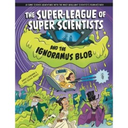 The Super-League of Super Scientists and the Ignoramus Blob