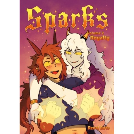 Sparks Volume 2: Royalty