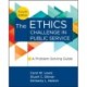 The Ethics Challenge in Public Service: A Problem-Solving Guide