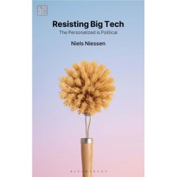 Resisting Big Tech: The Personalized is Political