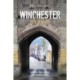 Winchester: City of Kings