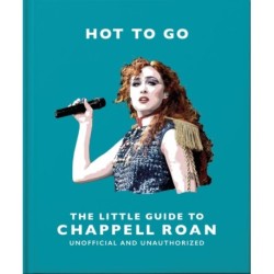 Hot To Go: The Little Guide To Chappell Roan