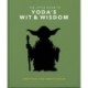 The Little Guide to Yoda's Wit and Wisdom
