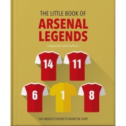 The Little Book of Arsenal Legends