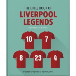 The Little Book of Liverpool Legends
