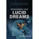 Programming Your Lucid Dreams