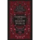 Vampires & the Shadow World: An anthology of classic poetry & stories