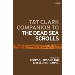 T&T Clark Companion to the Dead Sea Scrolls