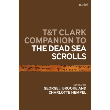 T&T Clark Companion to the Dead Sea Scrolls