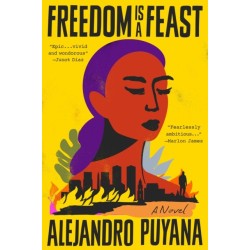 Freedom Is a Feast