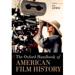 The Oxford Handbook of American Film History