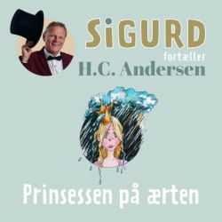 Sigurd fortæller om Prinsessen på ærten