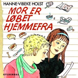 Mor er løbet hjemmefra