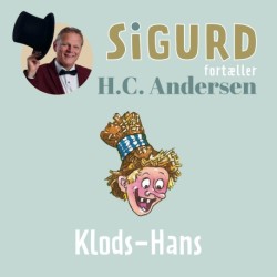 Sigurd fortæller om Klods-Hans