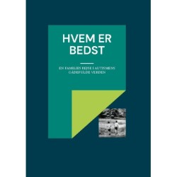 Hvem er bedst: En families rejse i autismens gådefulde verden