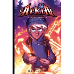 Arkin – Lysets vogter: Lyset