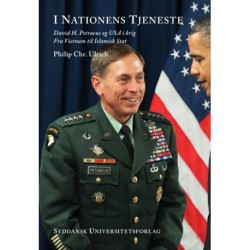 I nationens tjeneste: David H. Petraeus og USA i krig, fra Vietnam til Islamisk Stat
