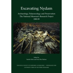 Excavating Nydam: Archaeology, Palaeoecology and Preservation. The National Museum’s Research Project 1989-99