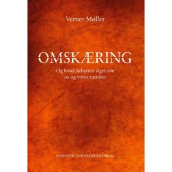 Omskæring: Og hvad debatten siger om os og vores værdier