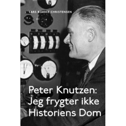 Peter Knutzen - Jeg frygter ikke Historiens Dom
